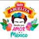 Chocolate Abuelita demuestra su Amor por México