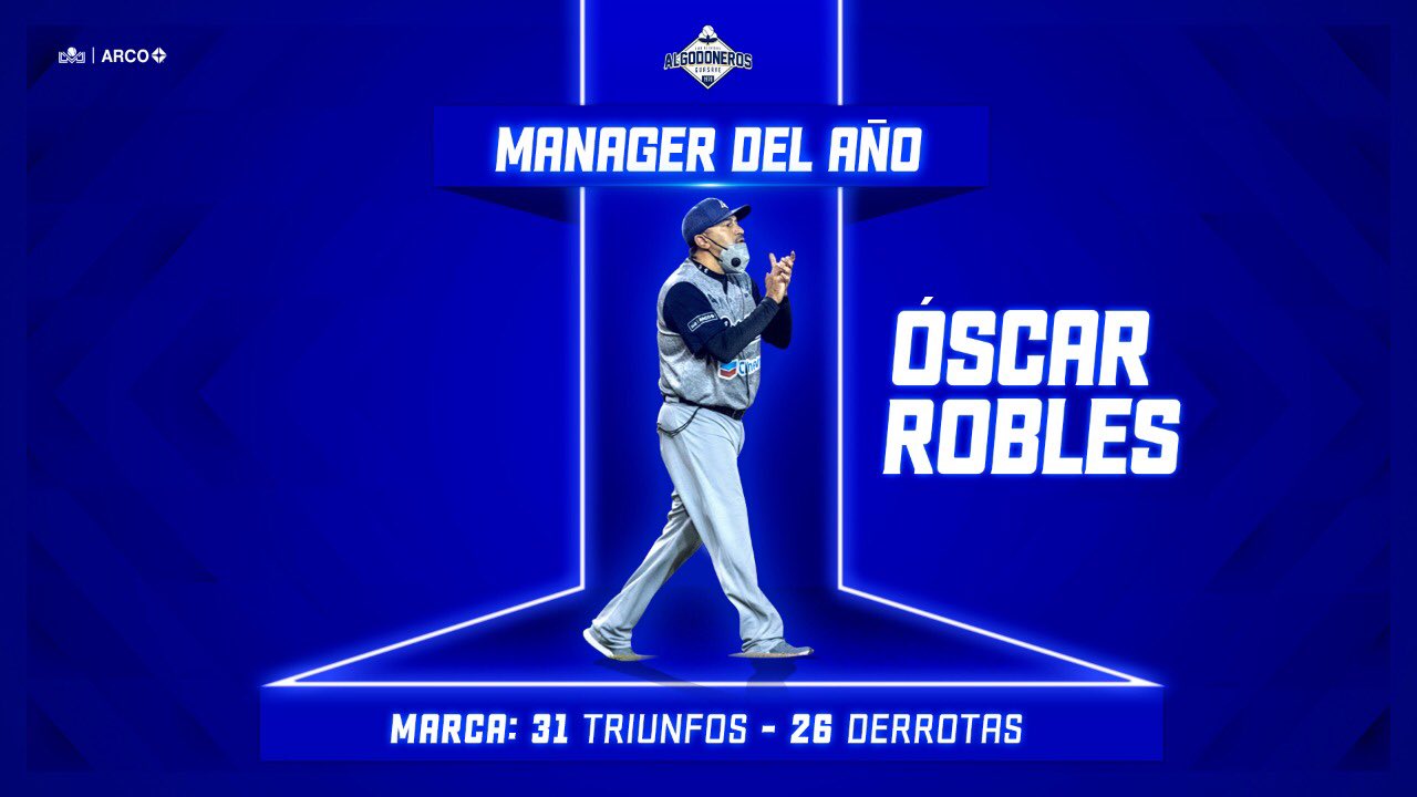 Óscar Robles es el manager del año en la LMP. Noticias en tiempo real