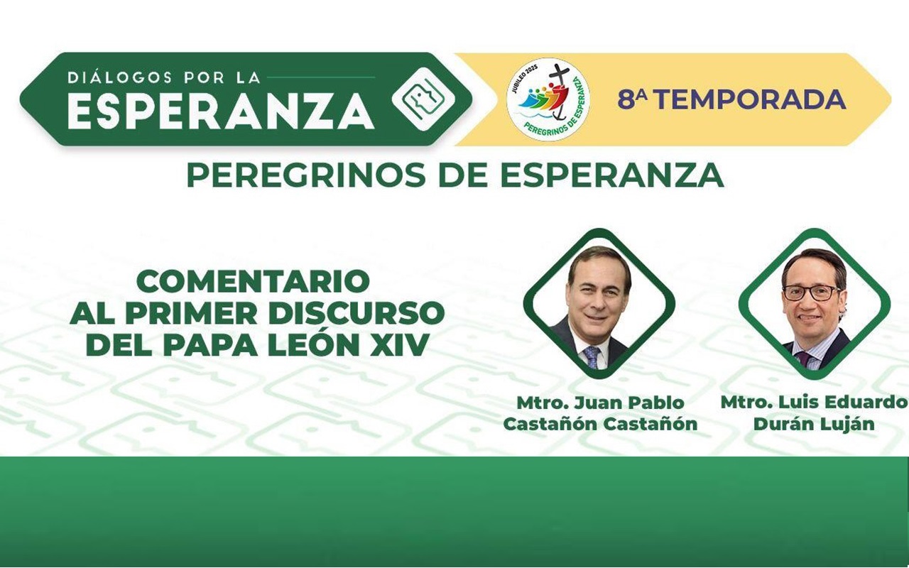 Laicos conversan sobre el primer mensaje de León XIV en ‘Diálogos por la Esperanza’