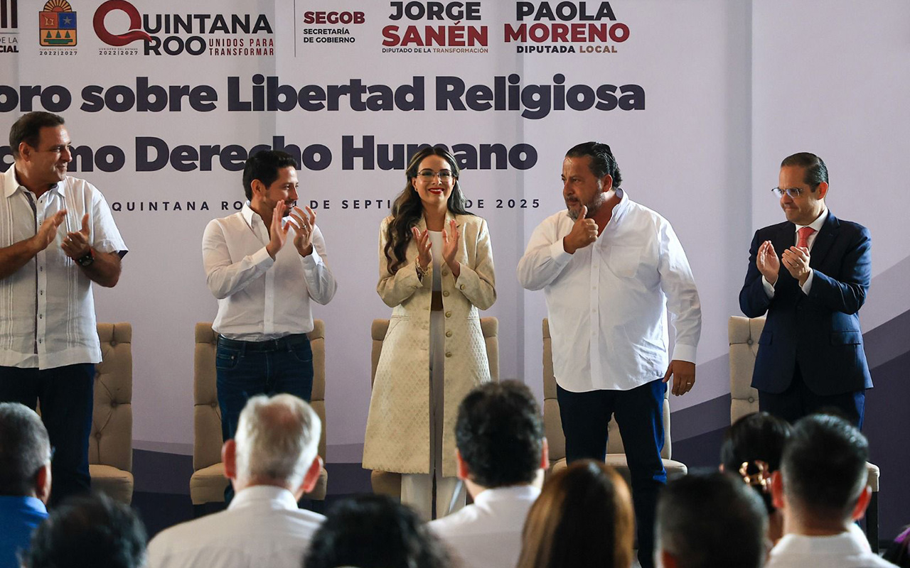 Foro histórico en Quintana Roo aborda la libertad religiosa con participación destacada del gobierno y organizaciones sociales